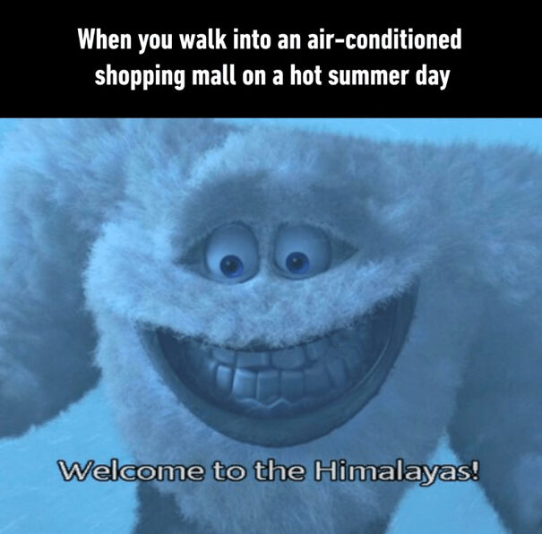 Funny summer meme showing a smiling yeti welcoming to the Himalayas after entering an air-conditioned mall on a hot day.