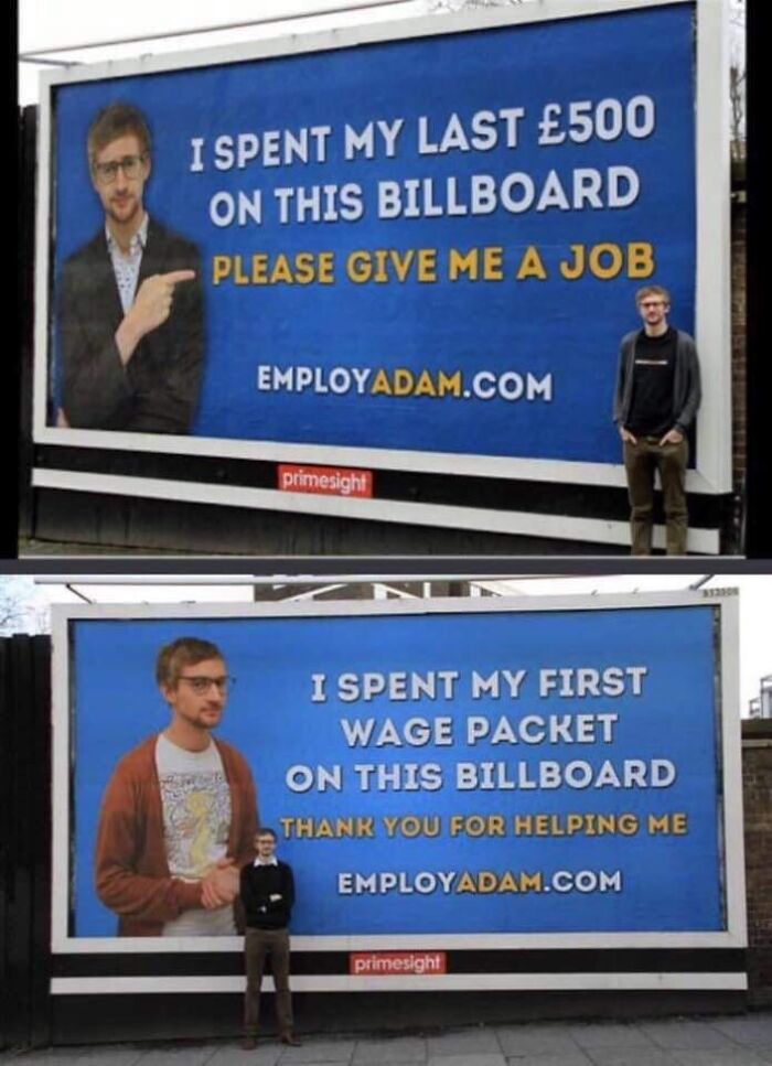 Man uses creative billboard to get a job, showing wholesome people making the world a better place through kindness and effort.