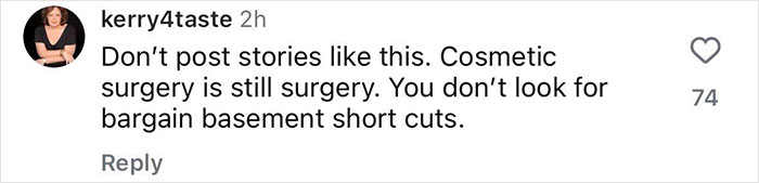 User comment on cosmetic surgery, warning against looking for bargain shortcuts while discussing mommy makeover results.