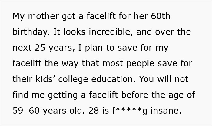 Text message discussing opinions on women getting facelifts at 28, emphasizing concerns about harm and age appropriateness. Text message discussing opinions on women getting facelifts at 28, emphasizing concerns about harm and age appropriateness.