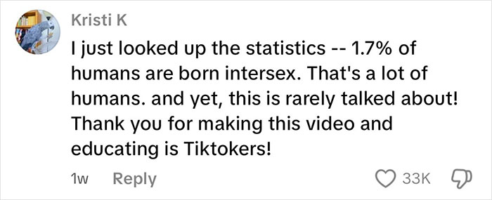 Comment from Kristi K discussing intersex statistics and thanking a creator for educating TikTokers about intersex bodies.