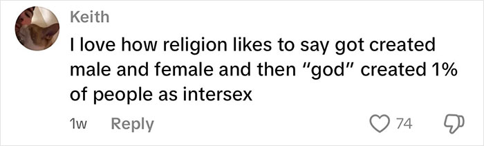 Comment highlighting views on intersex individuals and how religion perceives the creation of intersex people.
