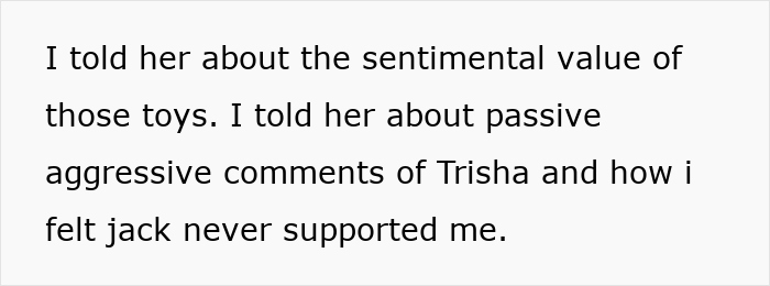 Text describing a woman explaining the sentimental value of childhood toys and family conflicts over them. - 22