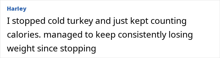 User comment about quitting Mounjaro cold turkey and consistently losing weight by counting calories.