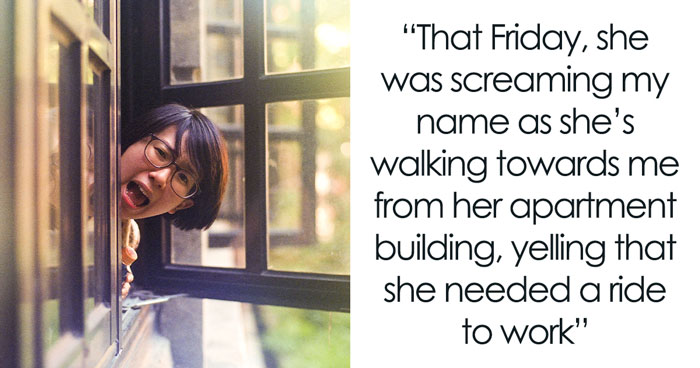 Coworker-Turned-Neighbor Keeps Demanding Rides For Work, Woman Finally Says No More
