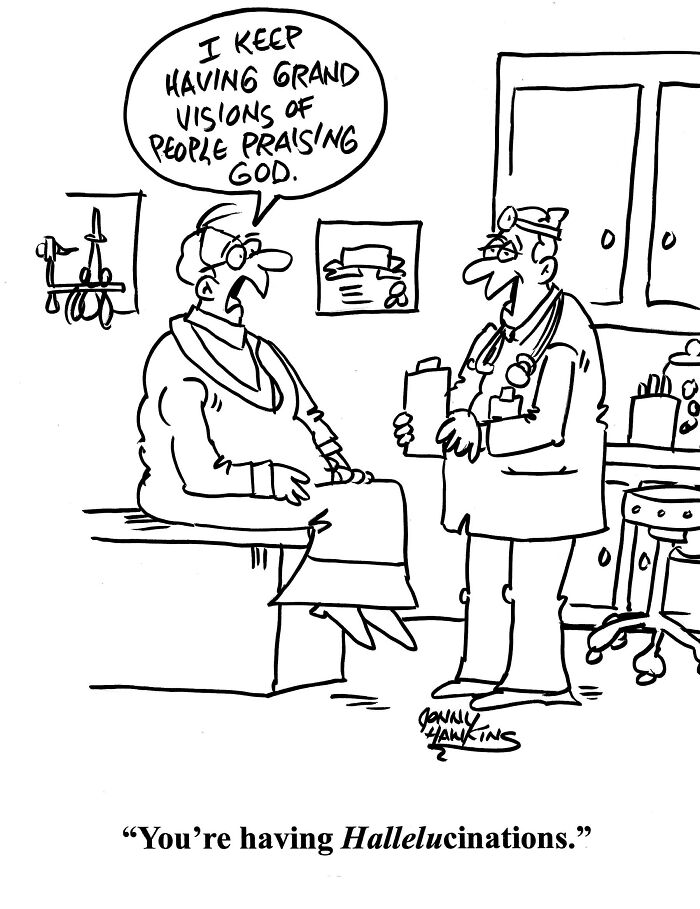 Patient sitting on exam table telling doctor he has grand visions of people praising God in a playful one-panel comic.