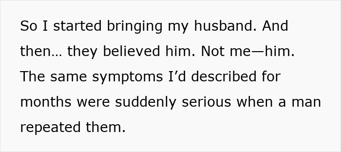 Alt text: Text describing a woman&rsquo;s chronic pain being dismissed until her husband confirms the symptoms to doctors