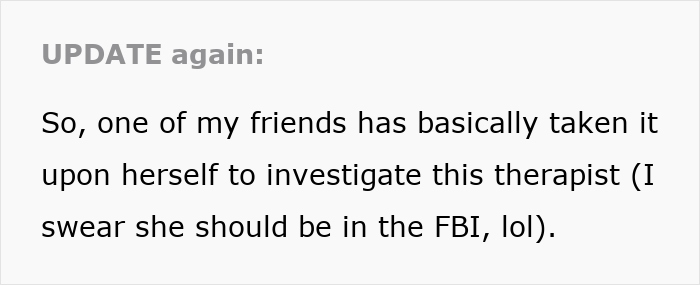 Text update about a couple's therapist under investigation after harming a lady's mental health.