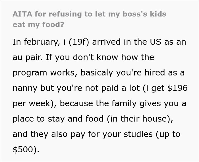 Text excerpt from a nanny explaining low pay and food restrictions while working for an American family as an au pair.