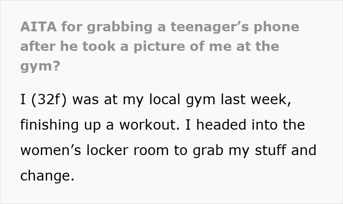 Woman grabs teen's phone at the gym after he takes a picture of her backside, sparking a heated accusation from his mother.