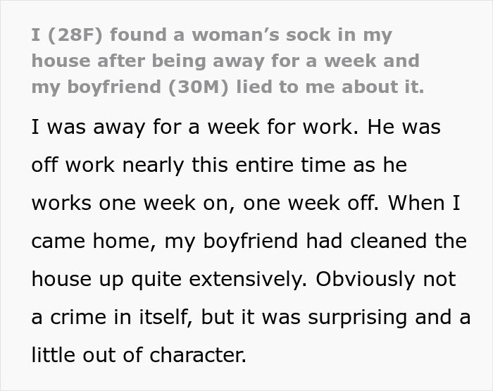 Woman finds mysterious sock at home after being away, shocked by boyfriend&rsquo;s unusual reaction and behavior during her absence.