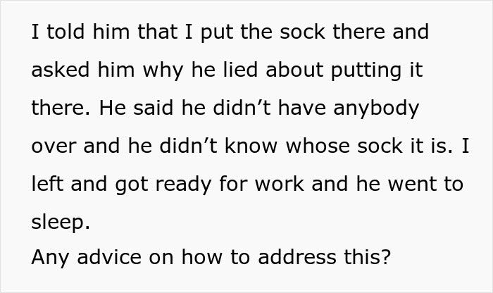Text about woman finding mysterious sock at home and questioning boyfriend&rsquo;s reaction, seeking advice on relationship trust.