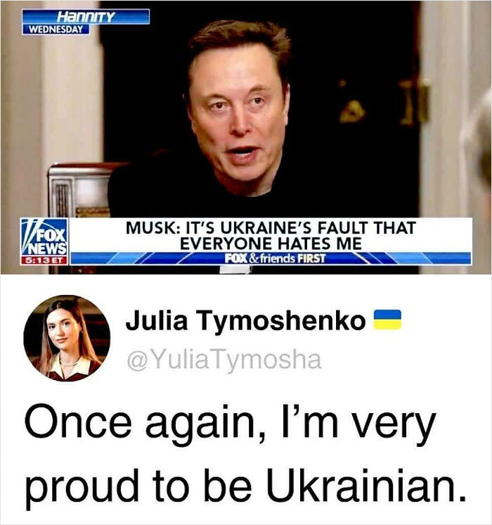 Alt text: Elon Musk on Fox News blaming Ukraine, with a tweet from Julia Tymoshenko expressing pride in being Ukrainian, a failed attempt moment.
