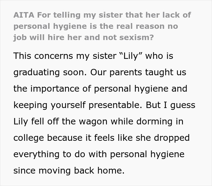 Text excerpt discussing woman blaming sexism for not getting a job and sister confronting her about personal hygiene.