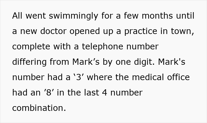 Man keeps receiving calls meant for doctor and starts booking appointments after not changing his phone number.