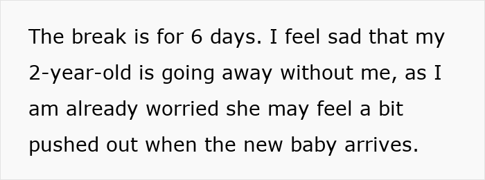 Text discussing a man planning to go with his 2-year-old after his pregnant wife refuses a postpartum trip.