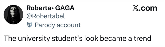 Tweet from a parody account about the tired girl beauty trend going viral among Gen Z women.