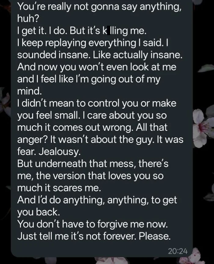Text message from jealous boyfriend apologizing for his actions and expressing fear of losing his girlfriend due to jealousy.