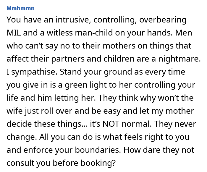 Comment expressing frustration about controlling mothers-in-law and men unable to set boundaries in postpartum trip decisions.
