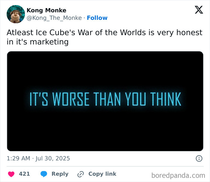 Tweet about Ice Cube's War of the Worlds marketing showing "It's worse than you think" in blue text on black background.