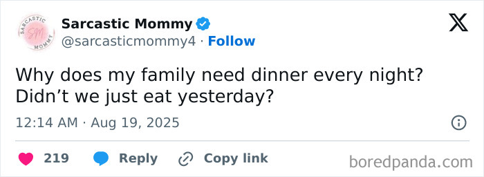 Tweet from Sarcastic Mommy humorously questioning why family needs dinner every night, reflecting funny tweets about kids.