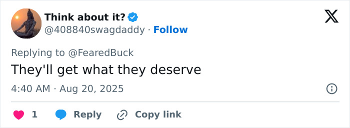 Tweet from user Think about it? replying to FearedBuck with the text They'll get what they deserve referencing streamer's passing live on-air. Tweet from user Think about it? replying to FearedBuck with the text They'll get what they deserve referencing streamer's passing live on-air.