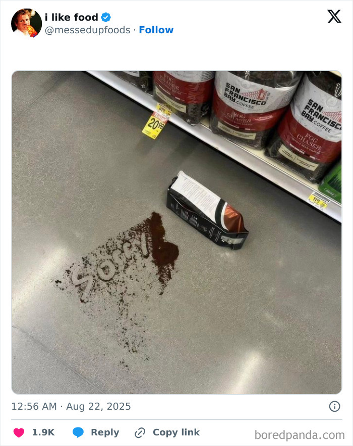 Spilled coffee grounds on a store floor forming the word sorry, illustrating funny and relatable tweets about daily mishaps.