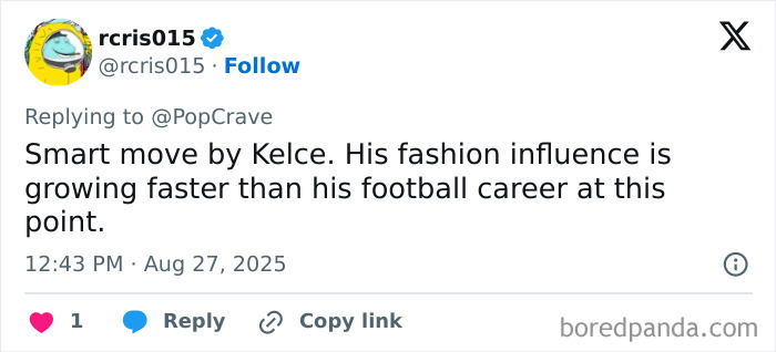 Tweet discussing Travis Kelce's growing fashion influence compared to his football career amid engagement marketing stunt claims.