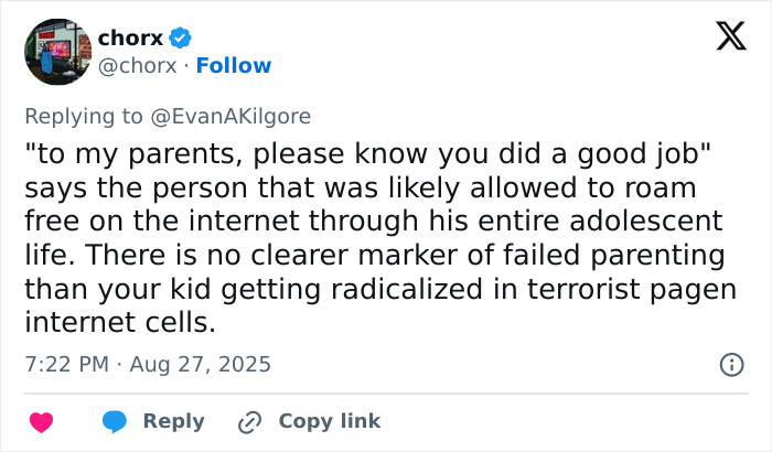 Tweet discussing failed parenting linked to internet radicalization in Minneapolis Catholic school suspect’s manifesto video. Tweet discussing failed parenting linked to internet radicalization in Minneapolis Catholic school suspect’s manifesto video.