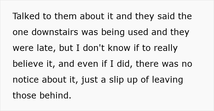 Text excerpt showing a nonbinary person discussing bathroom use conflicts with roommates’ boyfriends inside their private room. Text excerpt showing a nonbinary person discussing bathroom use conflicts with roommates’ boyfriends inside their private room.