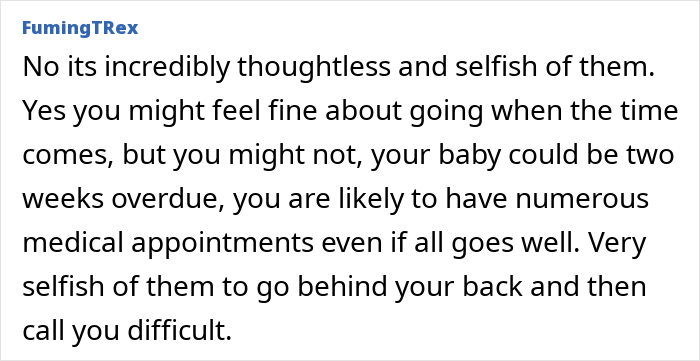 Comment discussing the selfishness of a guy telling pregnant wife he&rsquo;ll go with the 2-year-old on a postpartum trip.