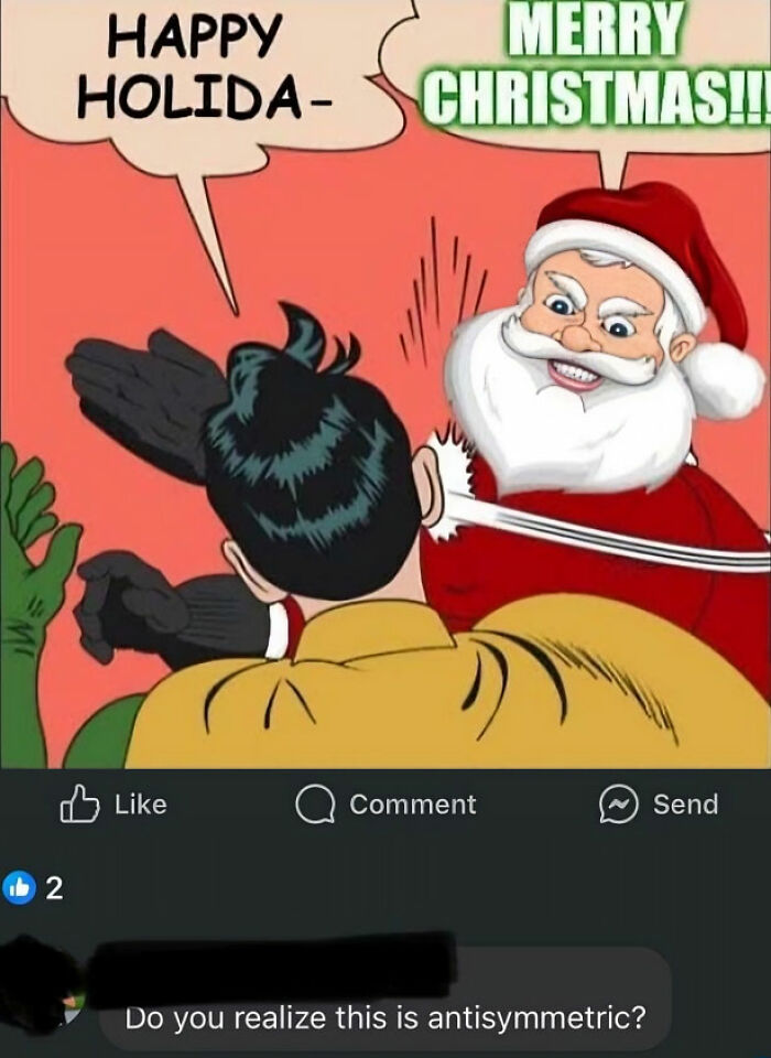 Comic of Santa slapping a man who says Happy Holida-, highlighting typos that question people's intelligence.