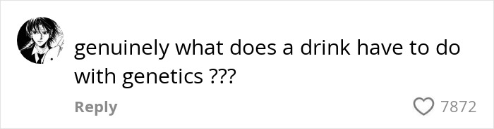 Comment questioning the connection between a drink and genetics, sparking woke outrage discussion online. Comment questioning the connection between a drink and genetics, sparking woke outrage discussion online.
