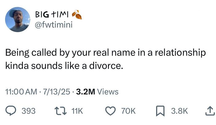 Screenshot of a hilarious tweet about relationships from July, part of 125 hilarious tweets that slapped harder than a mosquito bite.