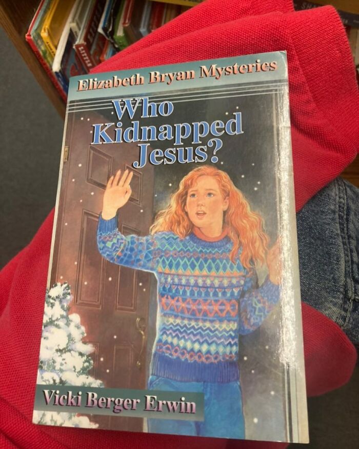 Book titled Who Kidnapped Jesus found at a thrift store showing a girl in a sweater standing in front of a door with snow outside.