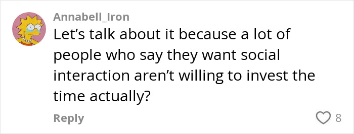 Comment from user Annabell_Iron discussing social interaction and willingness to invest time in making new friends.