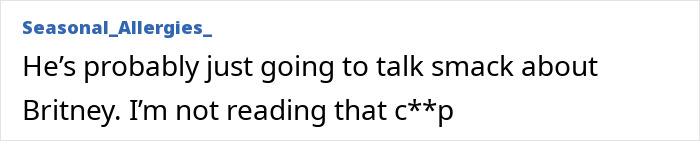Screenshot of a fan comment criticizing Kevin Federline amid Britney Spears fans' reactions to his memoir announcement. Screenshot of a fan comment criticizing Kevin Federline amid Britney Spears fans' reactions to his memoir announcement.
