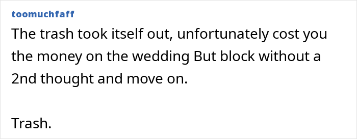 Screenshot of a comment discussing a woman who suddenly turns flaky, misses a friend&rsquo;s wedding, and sends a malicious voicemail.
