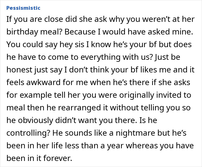 Text advice about dealing with a sister's boyfriend who seems fake and controlling in a family setting. - 20