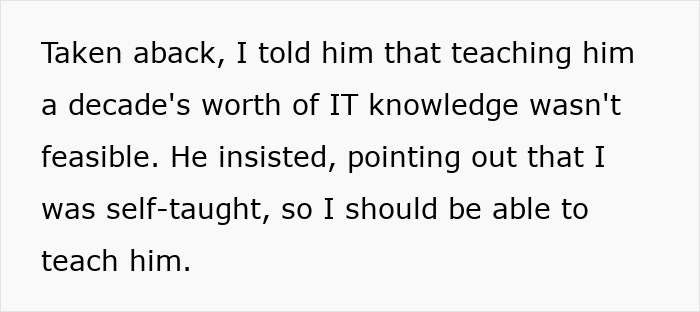 Text discussing teaching 12 years worth of IT knowledge and responding with a 2 weeks notice message.