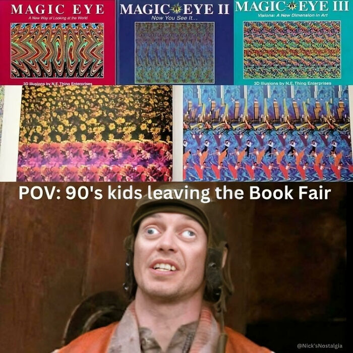 90s nostalgic posts showing Magic Eye books and a surprised character recalling the simpler, stranger days of the 90s.
