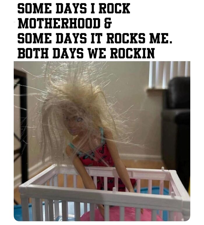 Messy-haired doll in a crib with text about rocking motherhood, capturing the challenges of being a cool mom.