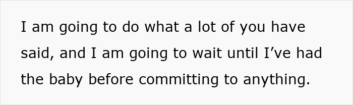 Text quote about waiting to have the baby before committing, related to postpartum trip and pregnant wife.