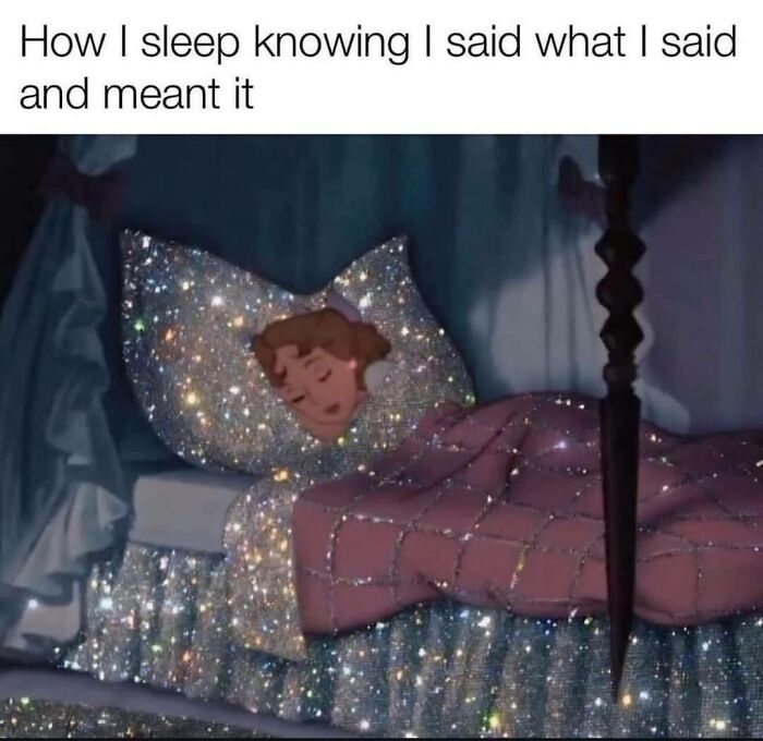 Animated character sleeping on a sparkling bedspread with caption about confidently standing by one's words, relatable neurodivergent meme.