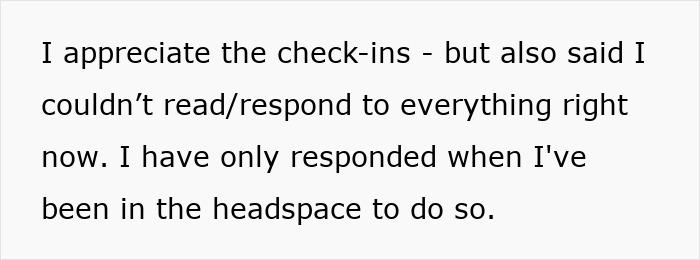 Text on white background about appreciating check-ins but only responding when in the right headspace, related to friend stop messaging friendship.