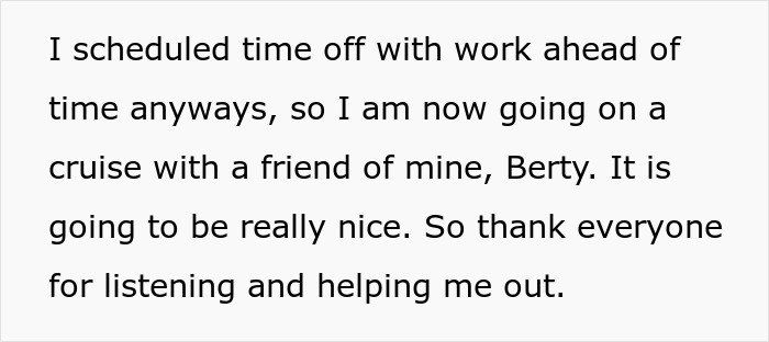 Text on screen about scheduling time off work and going on a cruise with a friend, related to lazy parenting issues. Text on screen about scheduling time off work and going on a cruise with a friend, related to lazy parenting issues.