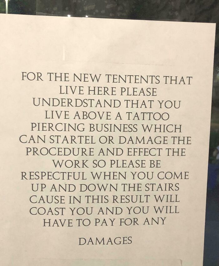 Handwritten neighbor's note warning new tenants to be respectful above a tattoo piercing business to avoid disruptions or damages.