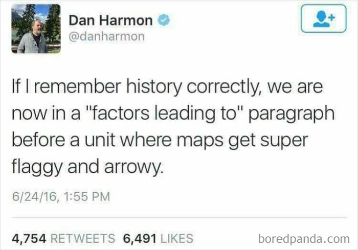 Tweet by Dan Harmon humorously predicting history lesson patterns, illustrating aged like wine accurate predictions theme.
