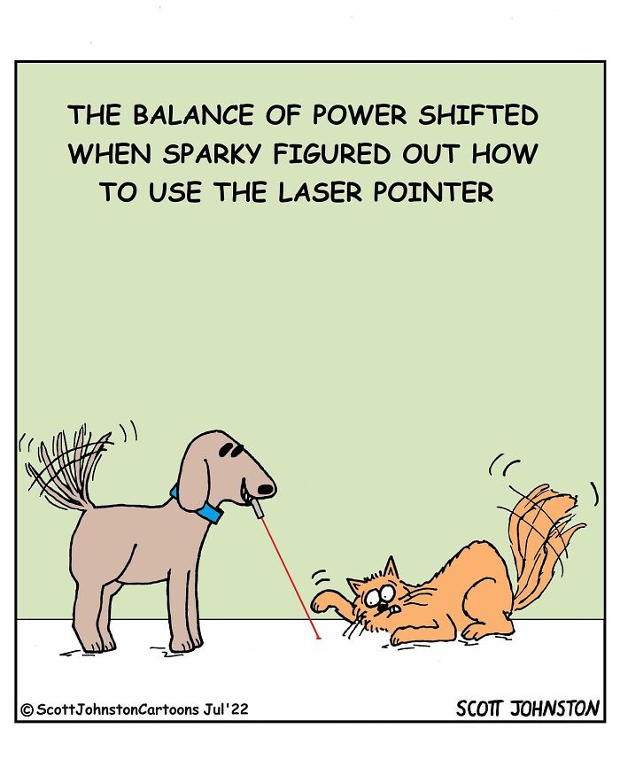Dog using laser pointer to play with surprised cat in a funny one-panel comic by Canadian cartoonist Scott Johnston.