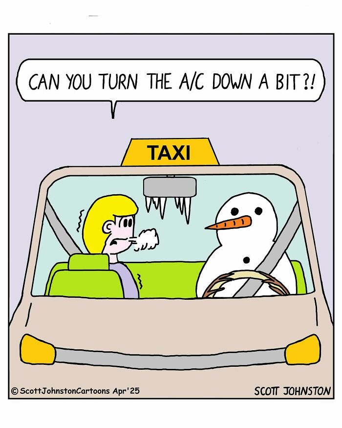 One-panel comic by Canadian cartoonist Scott Johnston showing a passenger asking a snowman taxi driver to turn down the A/C.